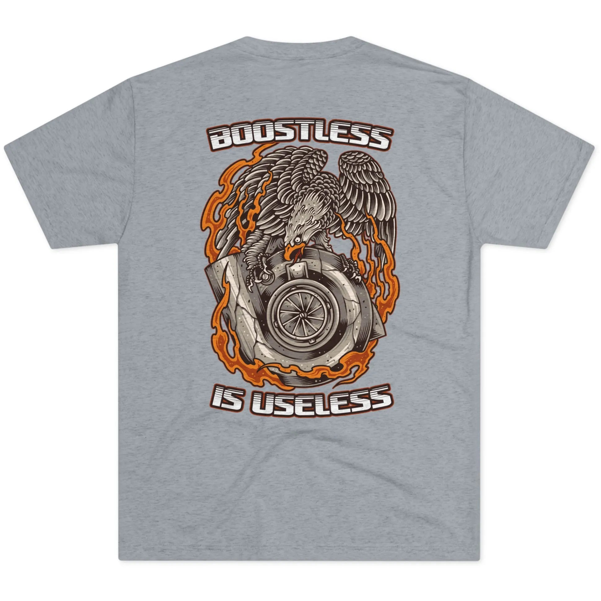 Boostless is Useless Tee