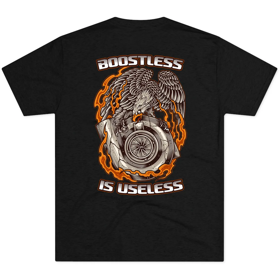Boostless is Useless Tee