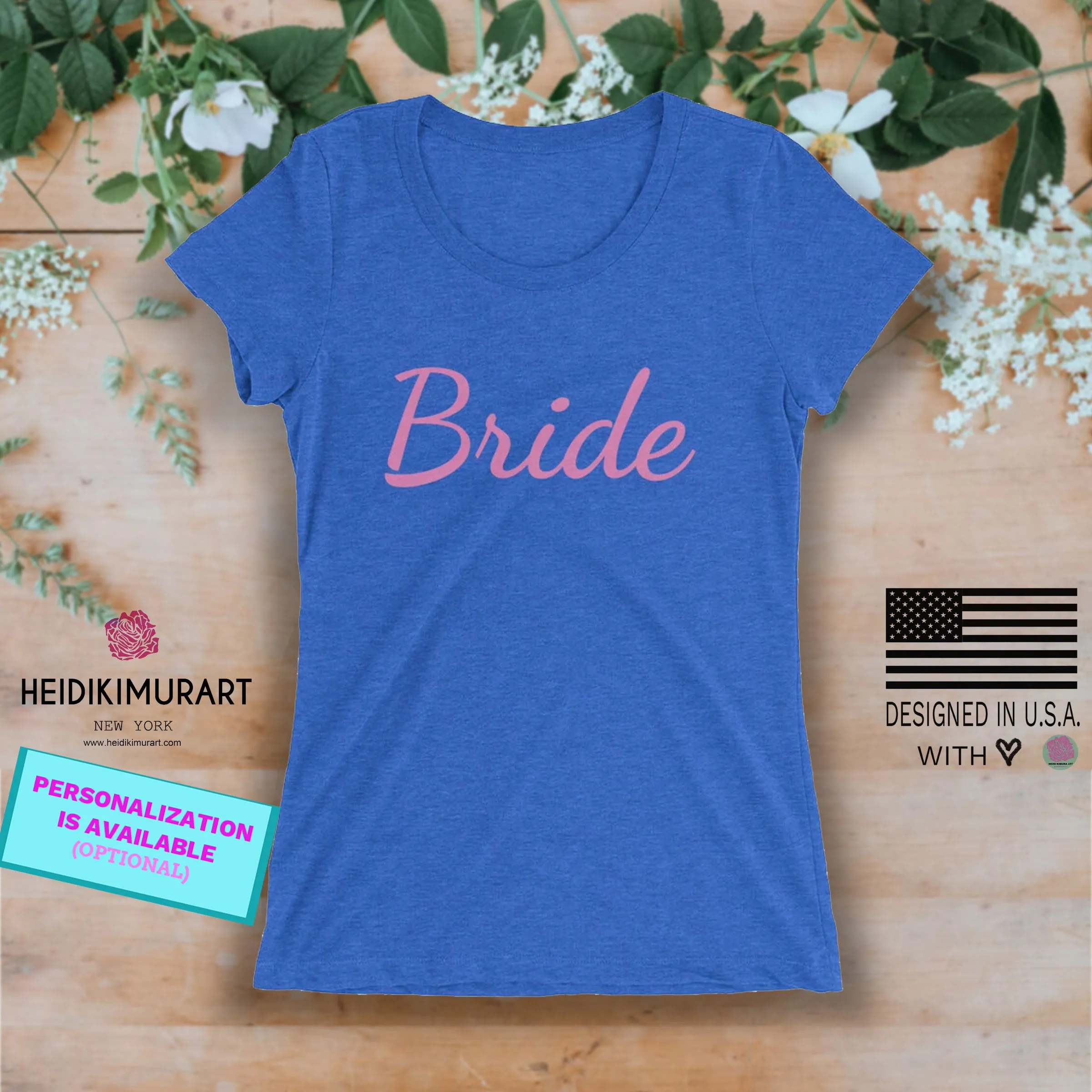 Bride/ Customizable Text Shirt, Women's Tee, Premium Ladies' Short Sleeve T-Shirt (US Size: S-2XL)