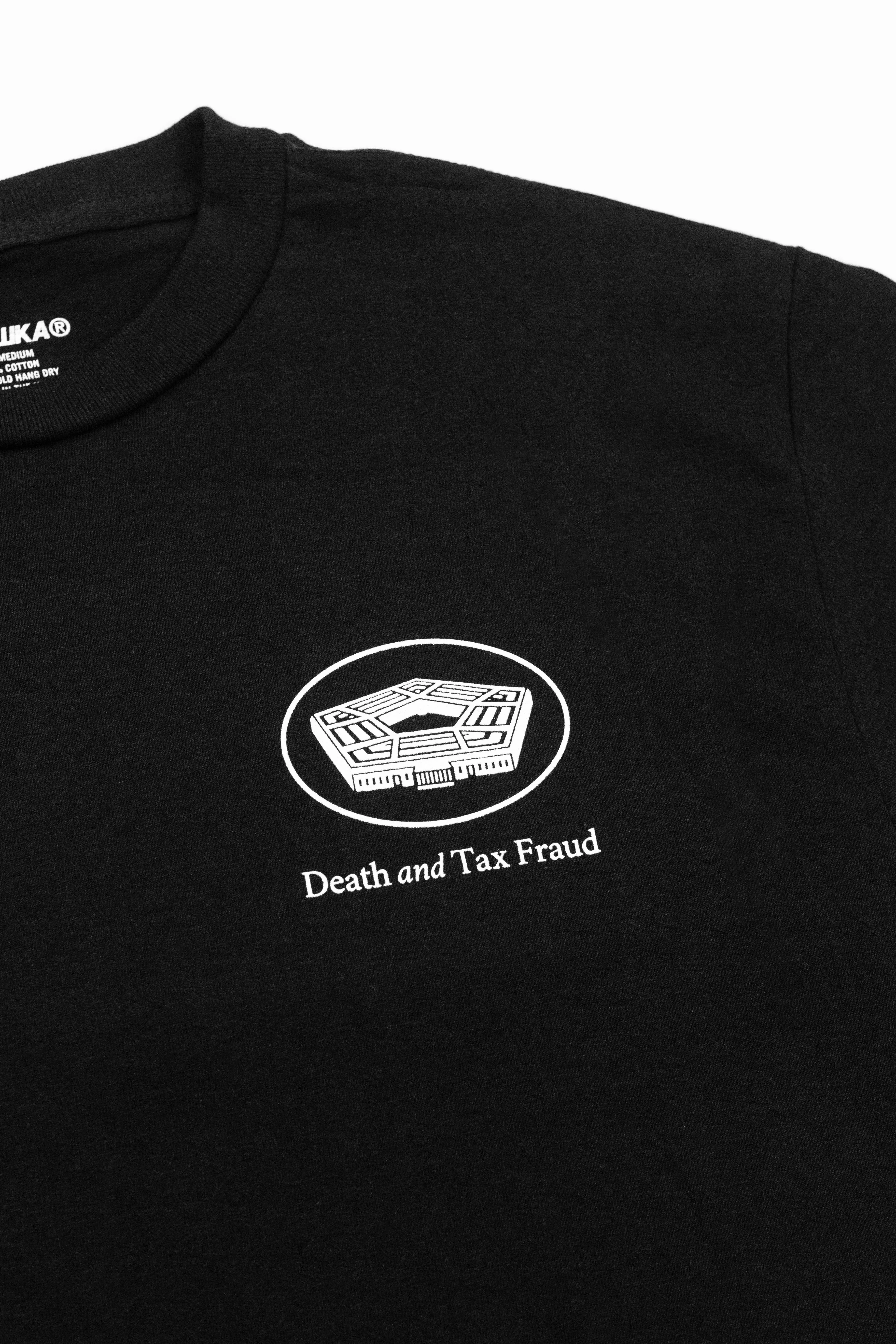 DEATH AND TAX FRAUD T-SHIRT BLACK
