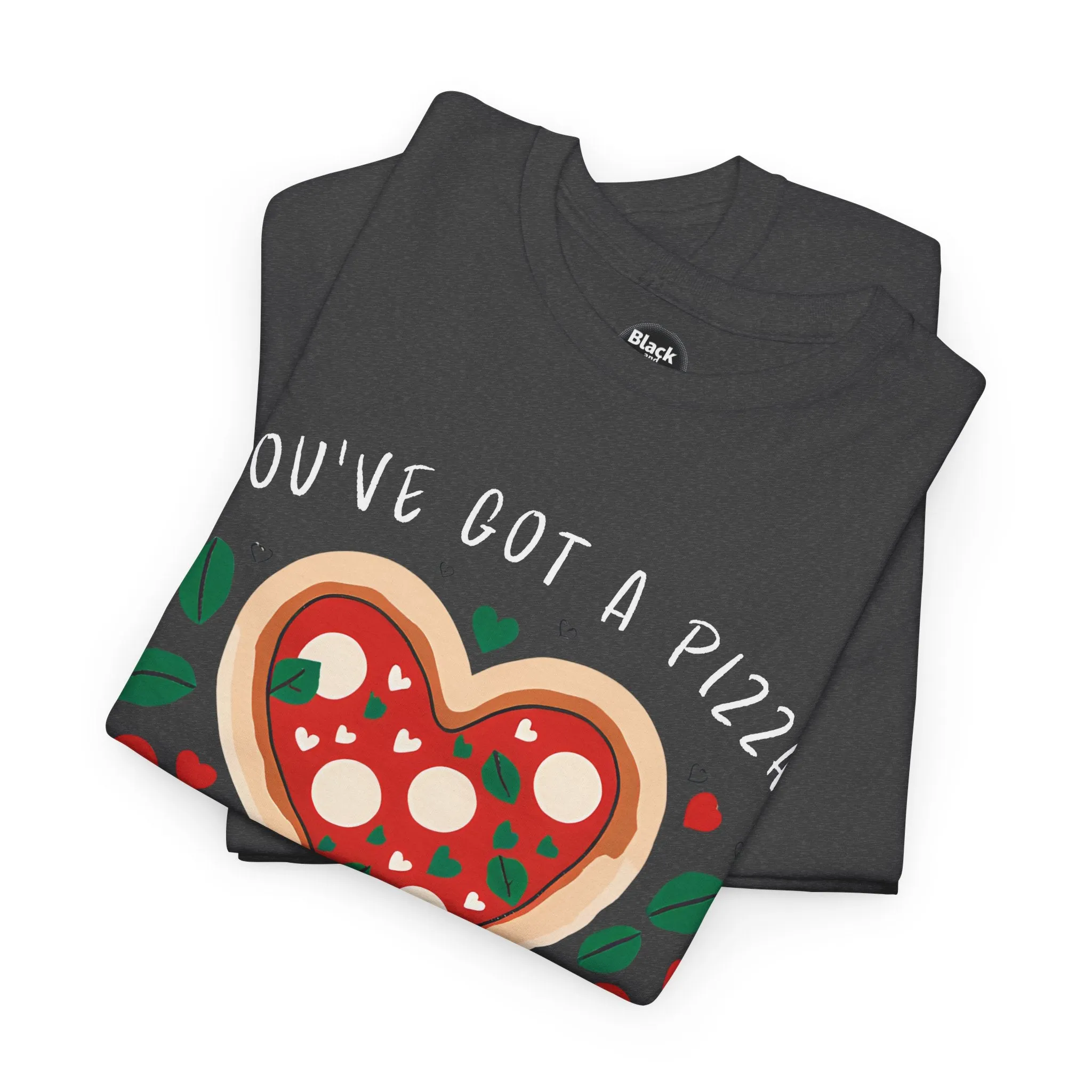 Funny Pizza Couples T-Shirt - 'You've Got a Pizza My Heart' Matching Date Night Shirt, Romantic Gift for Him or Her, Pizza Lovers Tee