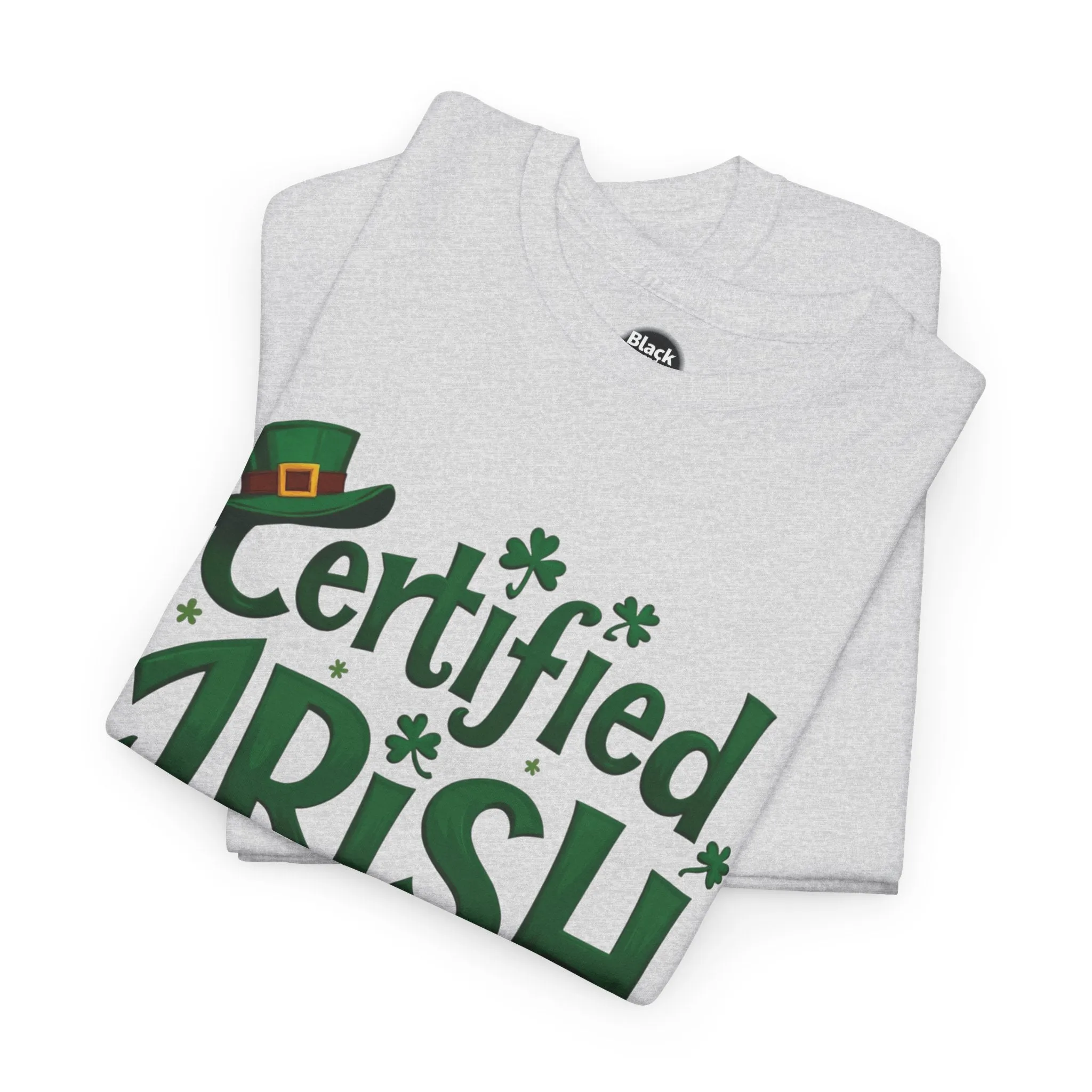 Funny St. Patrick’s Day Tee | 'Certified Irish-ish' Shirt | Irish Pride T-Shirt | Unisex Cotton Tee | St. Paddy’s Gift | Lucky Clover Shirt