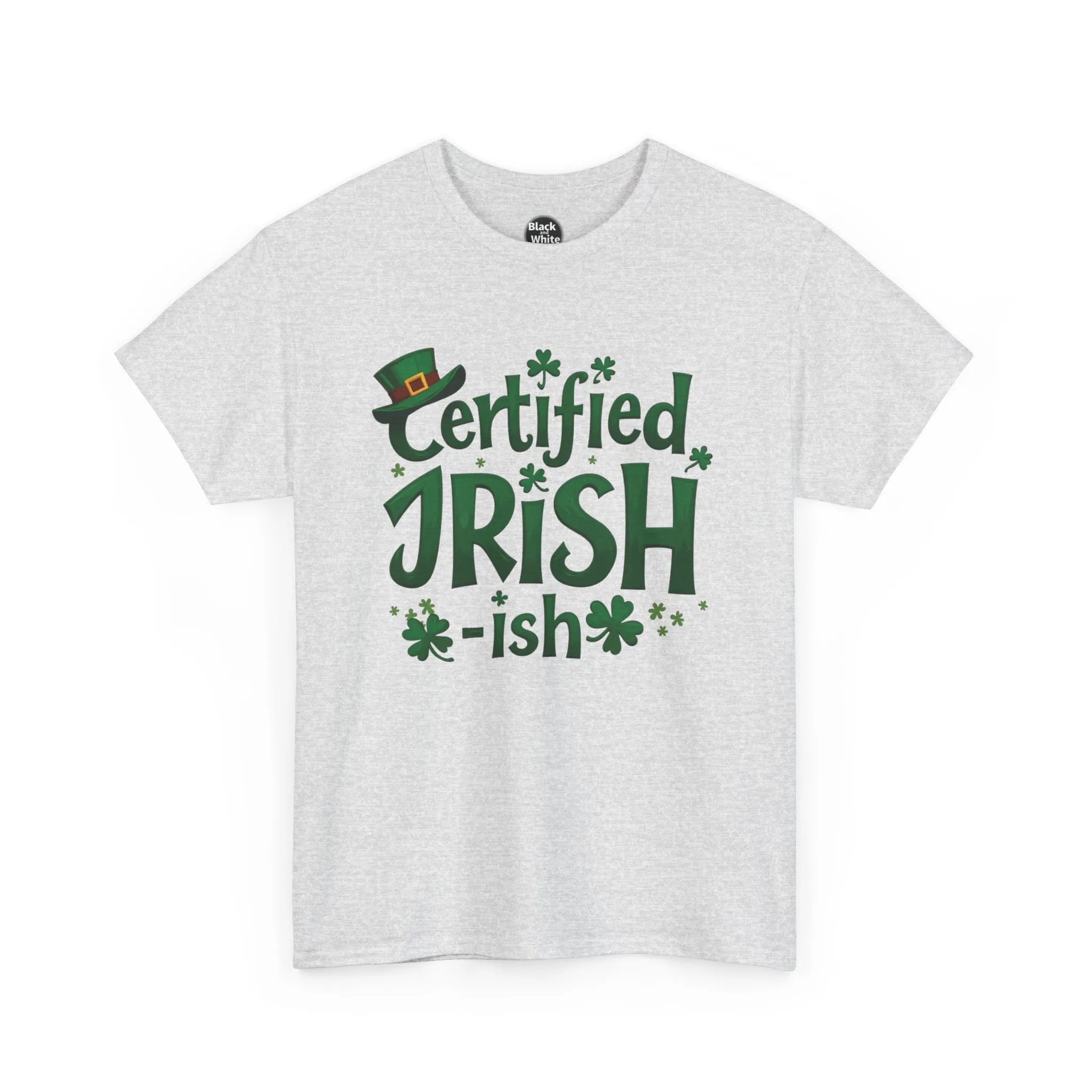 Funny St. Patrick’s Day Tee | 'Certified Irish-ish' Shirt | Irish Pride T-Shirt | Unisex Cotton Tee | St. Paddy’s Gift | Lucky Clover Shirt
