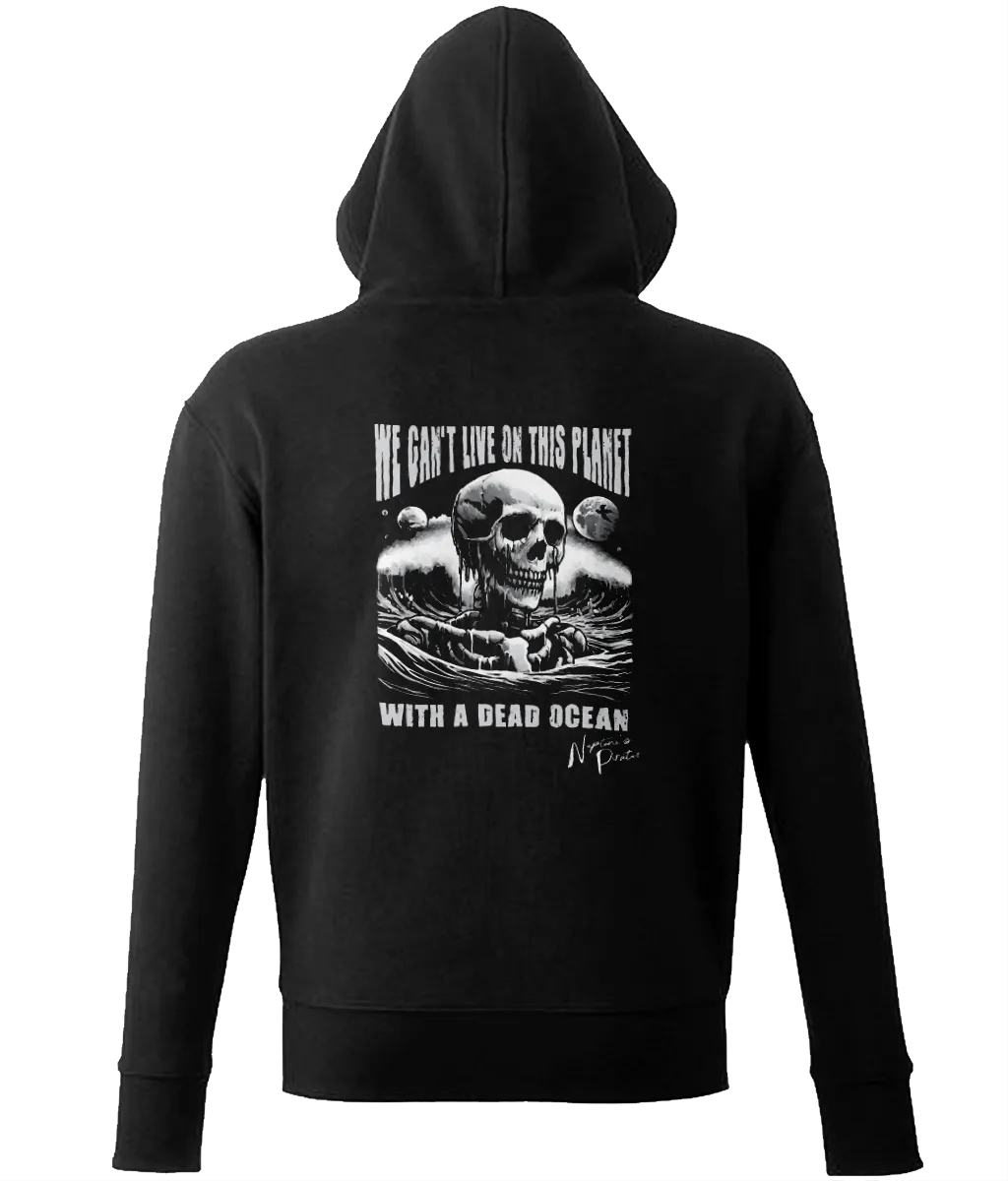 'We can't live on this planet with a dead ocean' Unisex Zip Hoodie